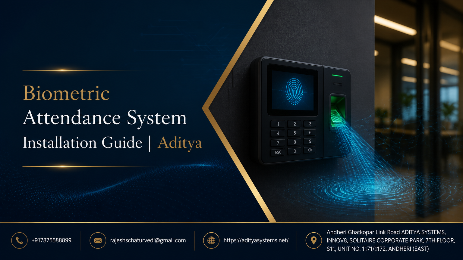 Biometric Attendance System Installation Guide | Aditya