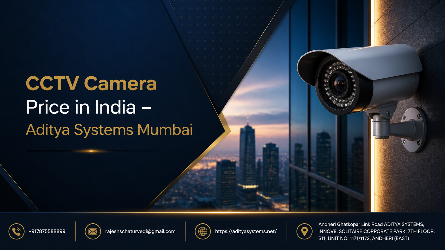 CCTV Camera Price in India – Aditya Systems Mumbai